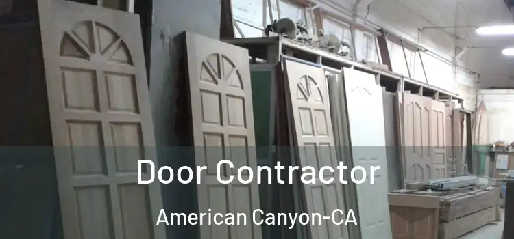  Door Contractor American Canyon-CA
